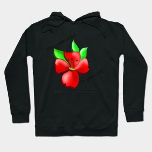 Stay Beautiful Hoodie